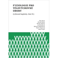 Fyziologie pro tělovýchovné obory (vybrané kapitoly, část II.) - E-kniha