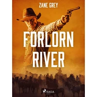 Forlorn River - E-kniha