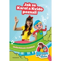 Karol a Kvído – Jak se Karol a Kvído poznali - E-kniha