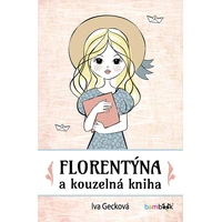 Florentýna a kouzelná kniha - E-kniha