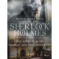 The Adventure of Charles Augustus Milverton - E-kniha