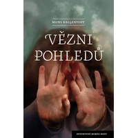 Vězni pohledů - E-kniha
