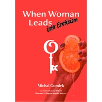 When Woman Leads into Eroticism - E-kniha