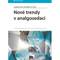 Nové trendy v analgosedaci - E-kniha