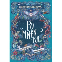 Pomněnka: Co bylo dosud ztraceno - E-kniha