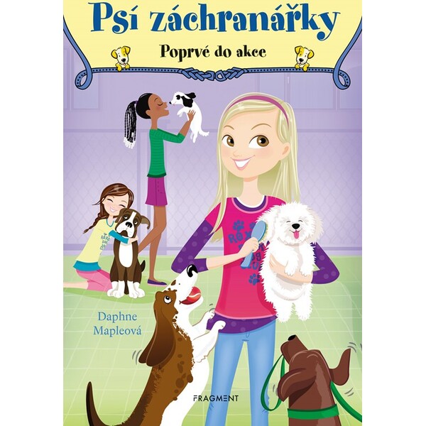 Psí záchranářky - Poprvé do akce