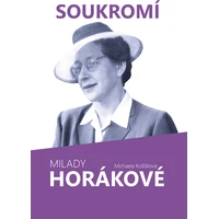 Soukromí Milady Horákové - E-kniha