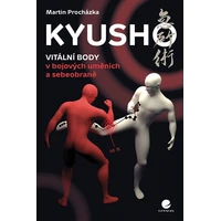 Kyusho - Vitální body v bojových uměních a sebeobraně - E-kniha