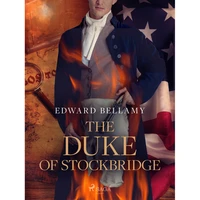 The Duke of Stockbridge - E-kniha