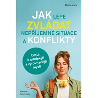 Jak lépe zvládat nepříjemné situace a konflikty - E-kniha