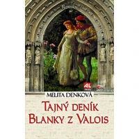 Tajný deník Blanky z Valois - E-kniha