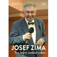 JOSEF ZÍMA - Ten, který rozdával radost - E-kniha