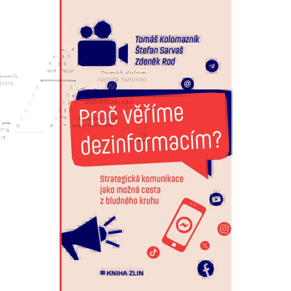 Proč věříme dezinformacím?
