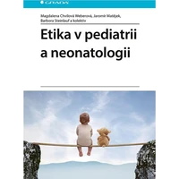 Etika v pediatrii a neonatologii - E-kniha
