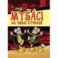 Myšáci na první výpravě - E-kniha
