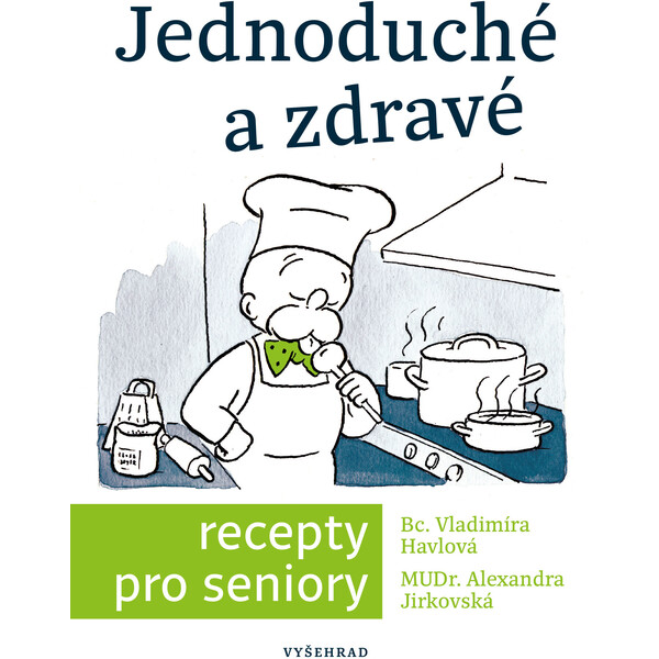 Jednoduché a zdravé recepty pro seniory