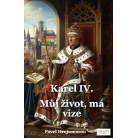 Karel IV. - můj život, má vize - E-kniha