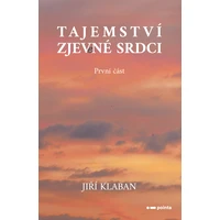 Tajemství zjev(e)né srdci - 1. část - E-kniha