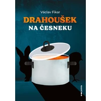 Drahoušek na česneku - E-kniha