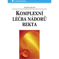 Komplexní léčba nádorů rekta - E-kniha