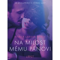 Na milost mému pánovi - Erotická povídka - E-kniha
