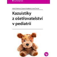 Kazuistiky z ošetřovatelství v pediatrii - E-kniha