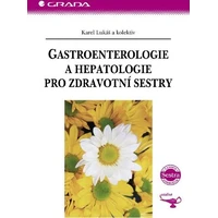 Gastroenterologie a hepatologie pro zdravotní sestry - E-kniha