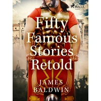 Fifty Famous Stories Retold - E-kniha