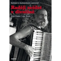 Raději zešílet v divočině - E-kniha