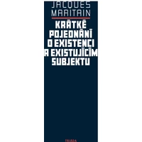 Krátké pojednání o existenci a existujícím subjektu - E-kniha