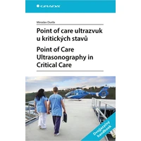 Point of care ultrazvuk u kritických stavů Point of Care Ultrasonography in Critical Care - E-kniha