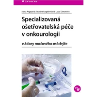 Specializovaná ošetřovatelská péče v onkourologii - E-kniha
