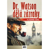 Dr. Watson dělá zázraky - E-kniha
