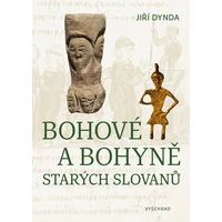 Bohové a bohyně starých Slovanů - E-kniha