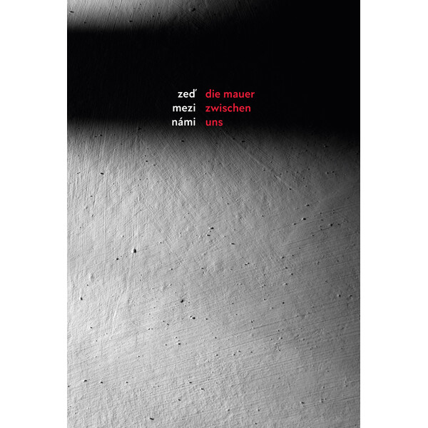 Zeď mezi námi
