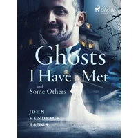 Ghosts I Have Met and Some Others - E-kniha