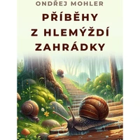 Příběhy z hlemýždí zahrádky - E-kniha