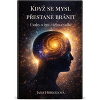 Když se mysl přestane bránit - E-kniha