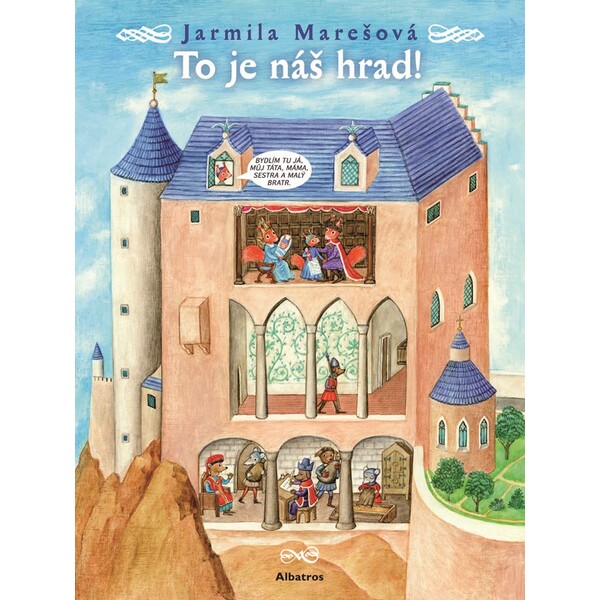 To je náš hrad!