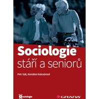 Sociologie stáří a seniorů - E-kniha