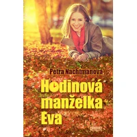 Hodinová manželka Eva - E-kniha