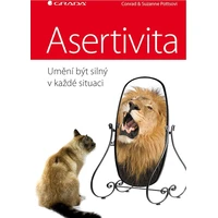 Asertivita – umění být silný v každé situaci - E-kniha
