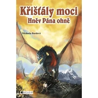 Křišťály moci – Hněv Pána ohně - E-kniha