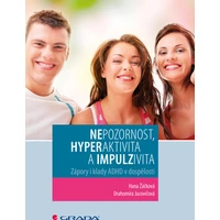 Nepozornost, hyperaktivita a impulzivita - E-kniha