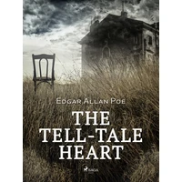 The Tell-Tale Heart - E-kniha
