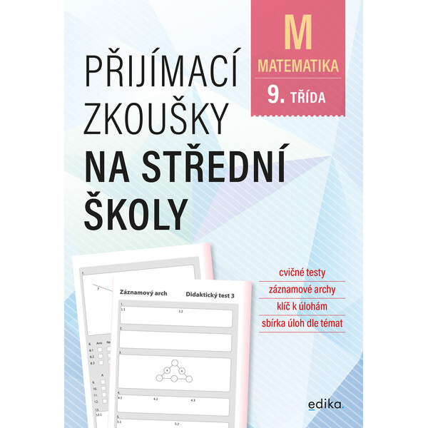 Přijímací zkoušky na střední školy – matematika