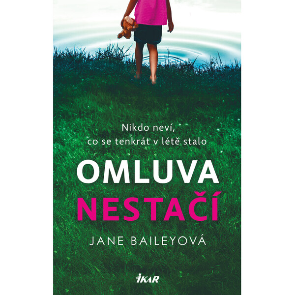 Omluva nestačí