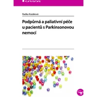 Podpůrná a paliativní péče u pacientů s Parkinsonovou nemocí - E-kniha
