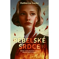 Rebelské srdce - E-kniha