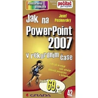 Jak na PowerPoint 2007 - E-kniha